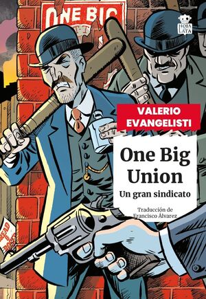 ONE BIG UNION (CASTELLANO)