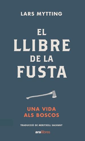 LLIBRE DE LA FUSTA, EL