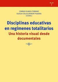 DISCIPLINAS EDUCATIVAS EN REGÍMENES TOTALITARIOS
