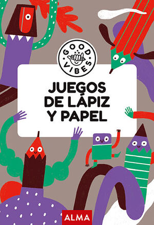 JUEGOS DE LÁPIZ Y PAPEL