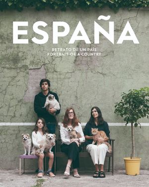 ESPAÑA. RETRATO DE UN PAÍS