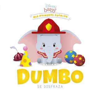 DUMBO SE DISFRAZA. DISNEY BABY