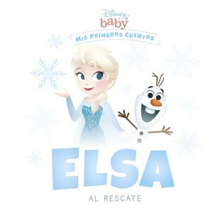 ELSA AL RESCATE. DISNEY BABY.