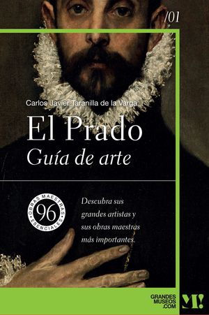 MUSEO DEL PRADO. GUÍA DE ARTE