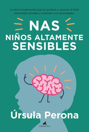 NIÑOS ALTAMENTE SENSIBLES. NAS.