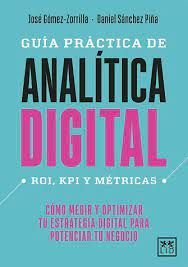 GUÍA PRÁCTICA DE ANALÍTICA DIGITAL