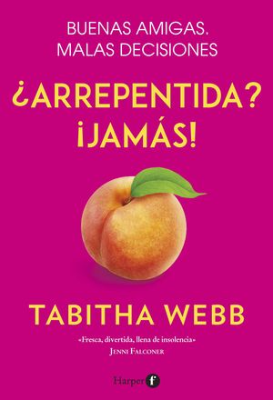 ARREPENTIDA? ¡JAMÁS!