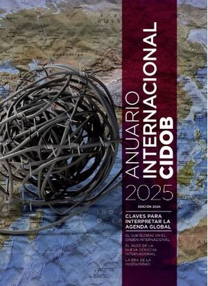 ANUARIO INTERNACIONAL CIDOB 2025 EDICION 2024