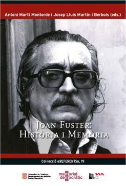 JOAN FUSTER: HISTÒRIA I MEMÒRIA