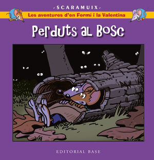 PERDUTS AL BOSC