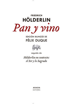 PAN Y VINO (EDICIÓN CRÍTICA BILINGÜE)