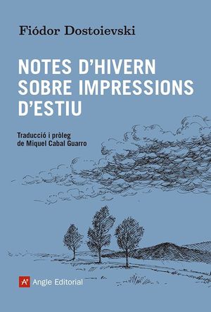 NOTES D'HIVERN SOBRE IMPRESSIONS D'ESTIU