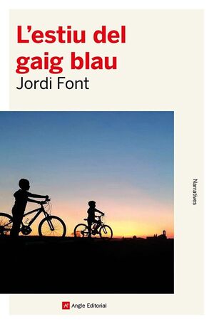 ESTIU DEL GAIG BLAU, L'