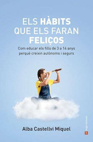 HÀBITS QUE ELS FARAN FELIÇOS, ELS