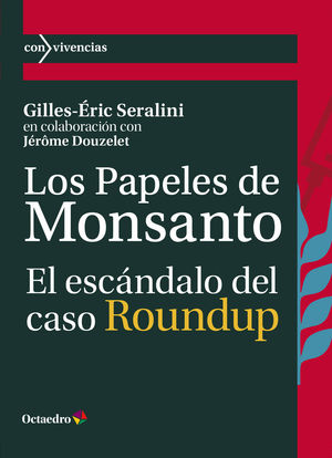 PAPELES DE MONSANTO, LOS