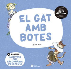 GAT AMB BOTES, EL  LA RATETA QUE ESCOMBRAVA L'ESCALETA