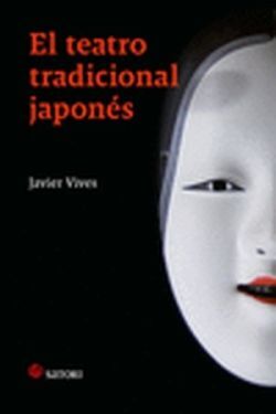 TEATRO TRADICIONAL JAPONÉS, EL