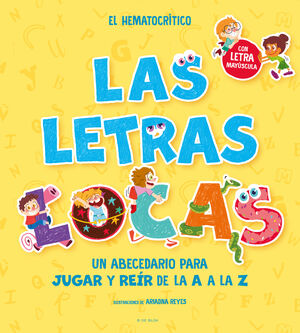 LETRAS LOCAS, LAS. (CON LETRA MAYUSCULA)