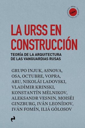 URSS EN CONSTRUCCIÓN, LA