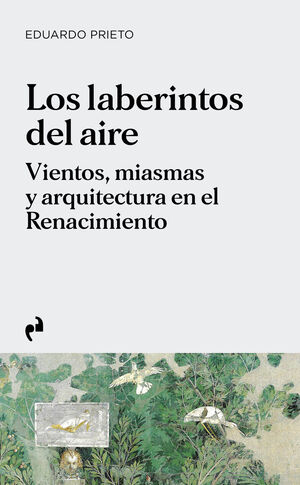 LABERINTOS DEL AIRE, LOS