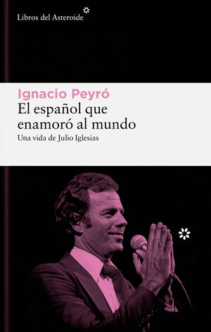 ESPAÑOL QUE ENAMORÓ AL MUNDO, EL