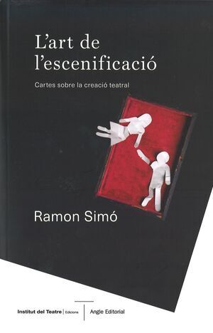 ART DE L'ESCENIFICACIÓ, L'