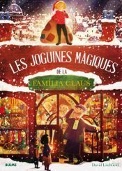 JOGUINES MÀGIQUES DE LA FAMÍLIA CLAUS, LES