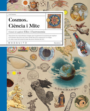 COSMOS, CIÈNCIA I MITE