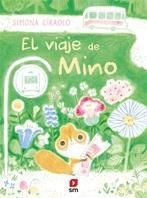 VIAJE DE MINO, EL