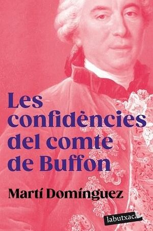 CONFIDÈNCIES DEL COMTE DE BUFFON, LES