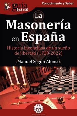 LA  MASONERÍA EN ESPAÑA - GUÍABURROS