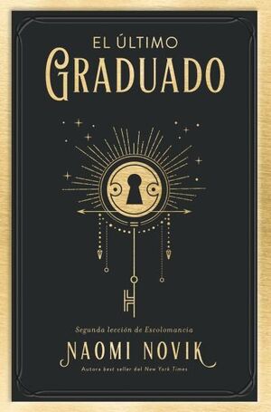 ÚLTIMO GRADUADO, EL