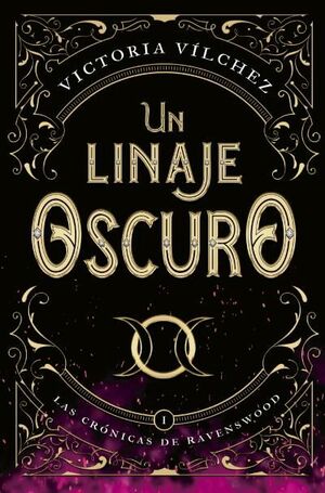 LINAJE OSCURO, UN