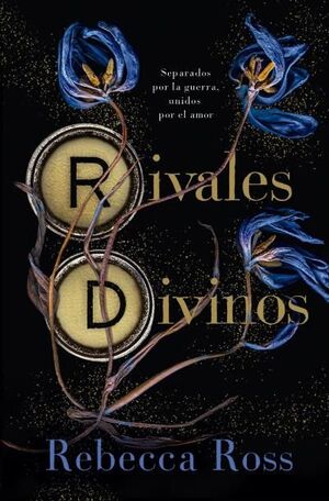 RIVALES DIVINOS.