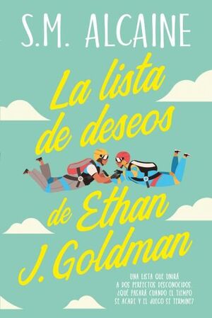LISTA DE DESEOS DE ETHAN J. GOLDMAN, LA