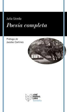 POESÍA COMPLETA (JÚLIA UCEDA)