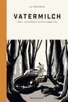 VATERMILCH - VOL. 01