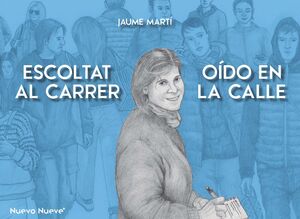 ESCOLTAT AL CARRER - OÍDO EN LA CALLE