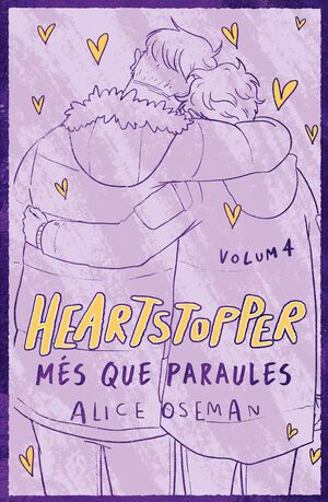 HEARTSTOPPER 4 - MÉS QUE PARAULES