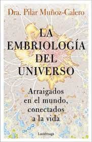 EMBRIOLOGÍA DEL UNIVERSO, LA