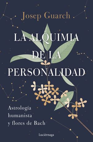 ALQUIMIA DE LA PERSONALIDAD, LA