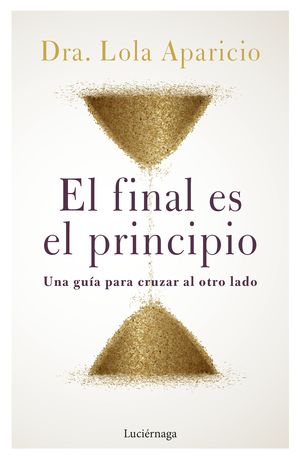 FINAL ES EL PRINCIPIO, EL