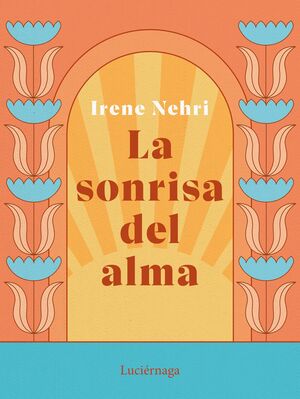 SONRISA DEL ALMA, LA