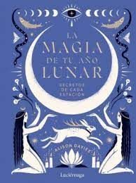 MAGIA DE TU AÑO LUNAR, LA