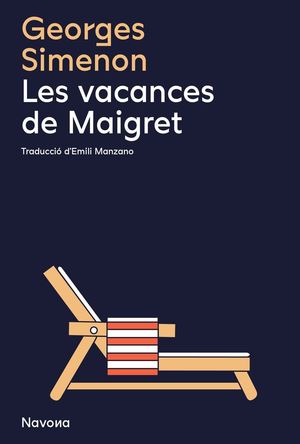 VACANCES DE MAIGRET, LES