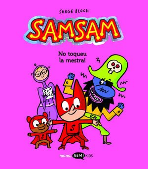 SAMSAM 3:NO TOQUEU LA MESTRA!