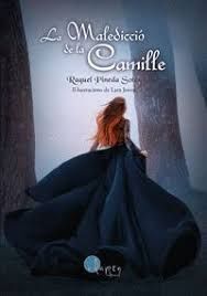MALEDICCIÓ DE LA CAMILLE, LA