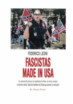 FASCISTAS MADE IN USA
