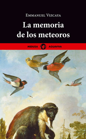 MEMORIA DE LOS METEOROS, LA