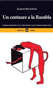 CENTAURE A LA RAMBLA, UN